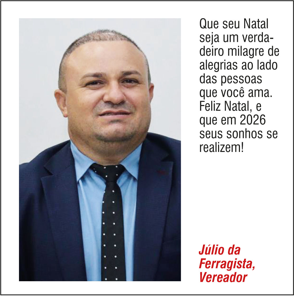 Júlio da Ferragista - Boas Festas!