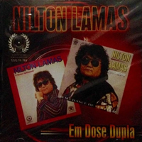 Nilton Lamas - Álbum Em Dose Dupla